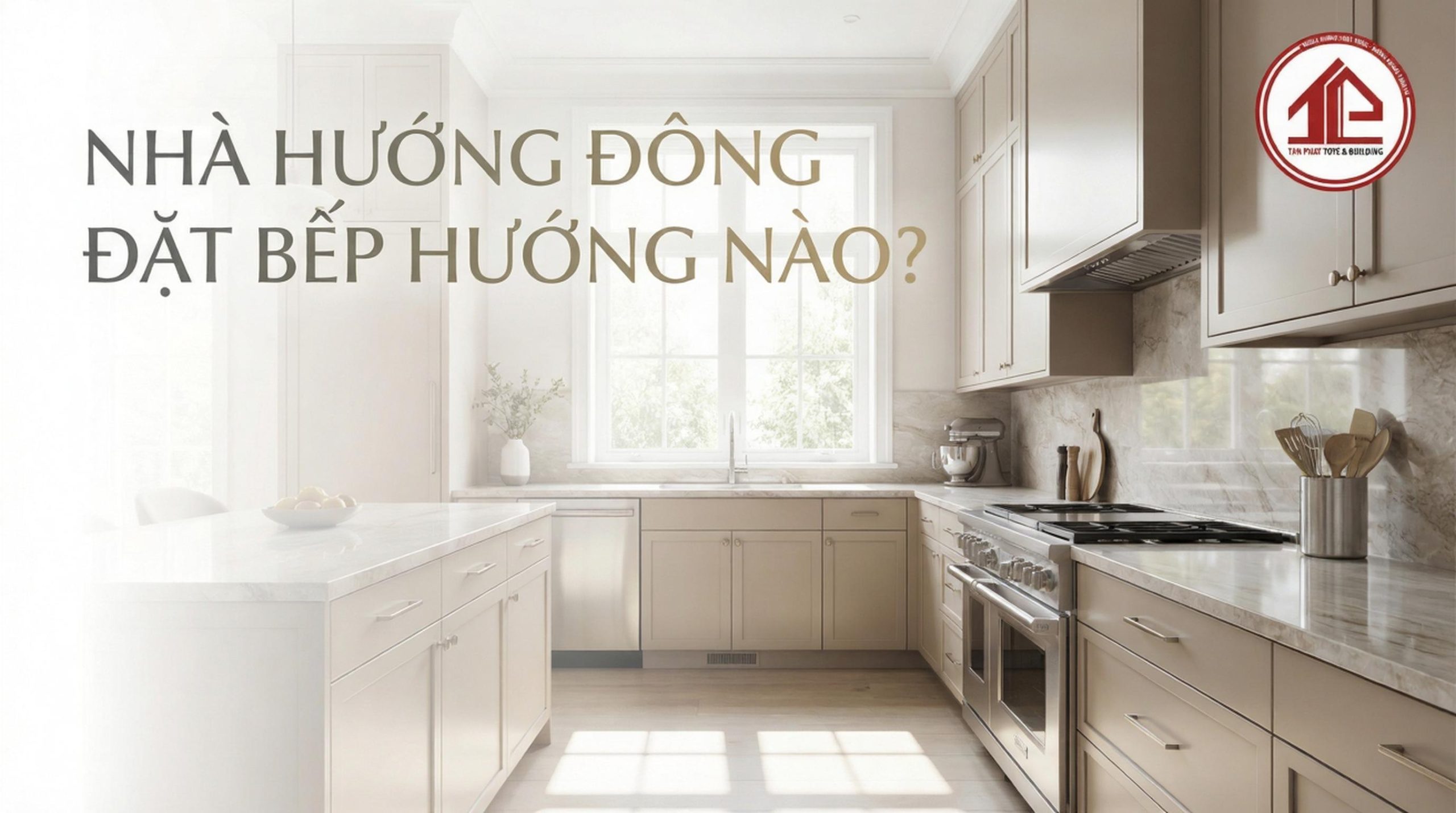 nha-huong-dong-dat-bep-huong-nao