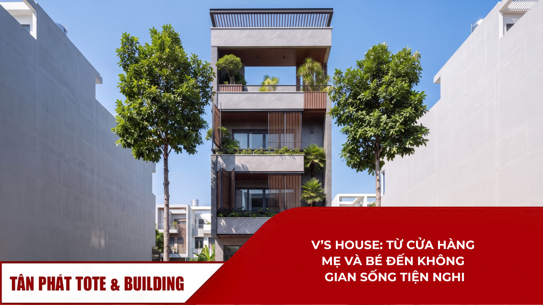 Thiết kế nhà ở kết hợp kinh doanh V’s House từ Baby Store đến không gian sống