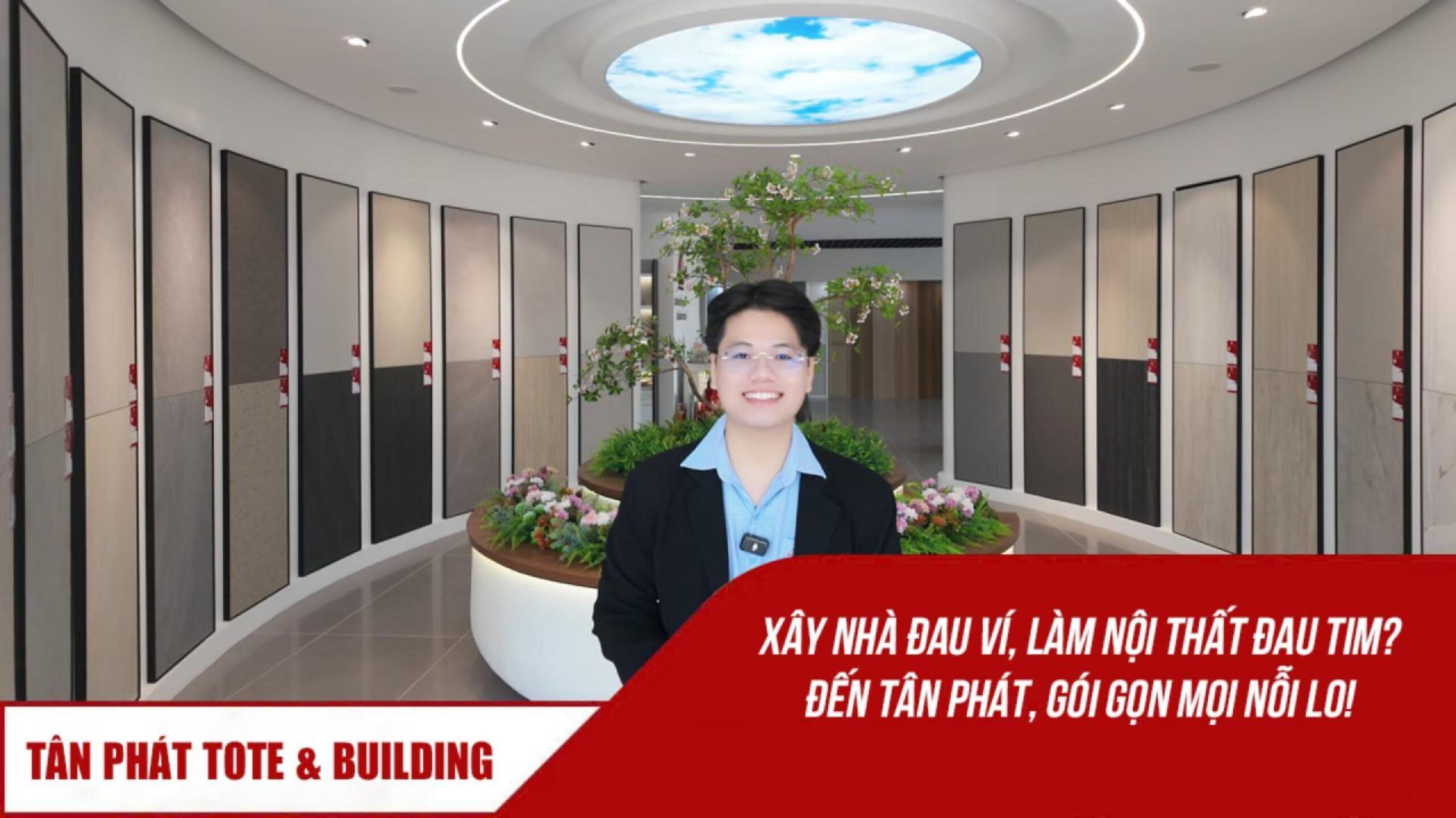 Showroom nội thất và vật liệu xây dựng Tân Phát với gạch, thiết bị vệ sinh, cửa và đèn trang trí